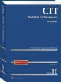 CIT. Komentarz. Podatki i rachunkowość [PRZEDSPRZEDAŻ] - Paweł Małecki, Małgorzata Mazurkiewicz